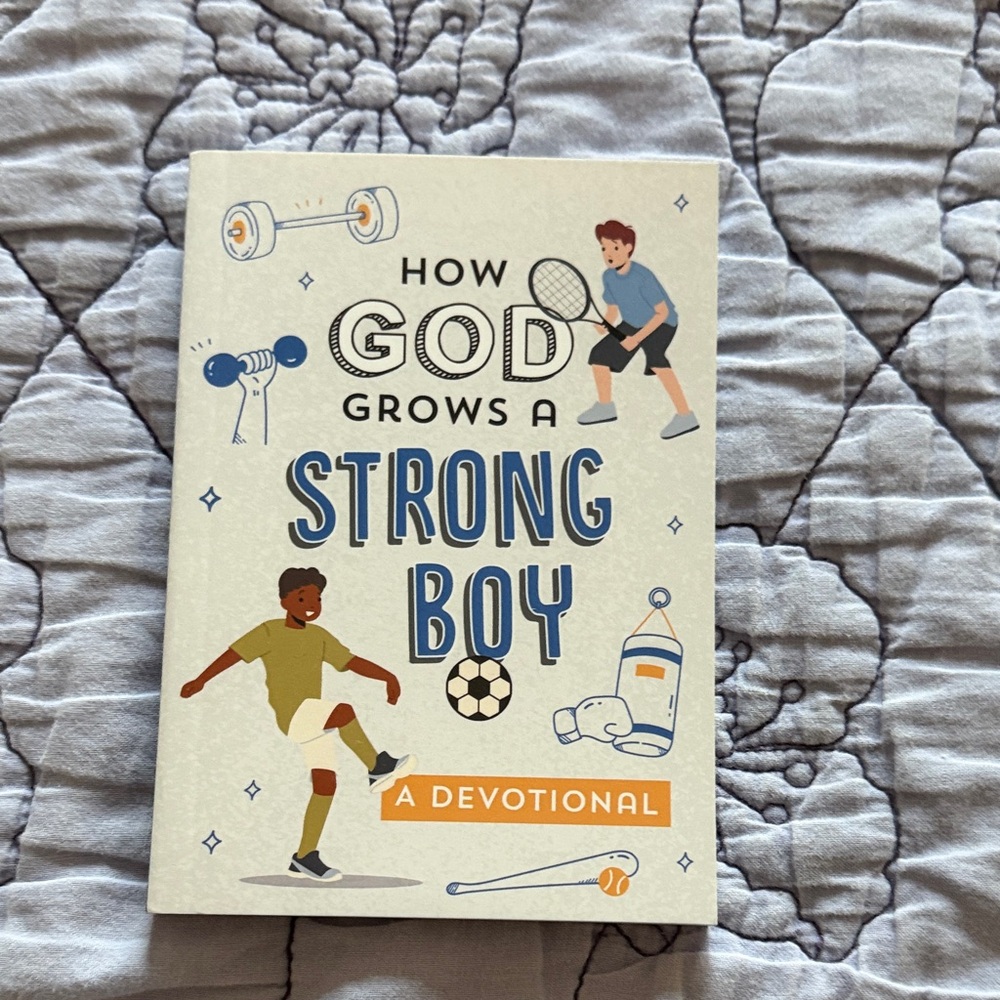 How God Grows a Strong Boy Book